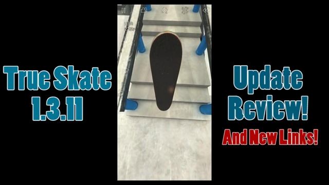 True Skate 1.3.11 Update | Review + UPDATED 1.3.15 APK AND PARKS! смотреть онлайн