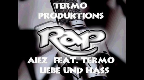 Aiez  Feat  Termo  Liebe und Hass  KRP