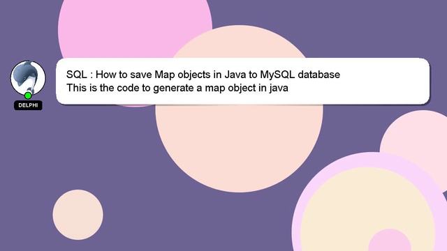 SQL : How to save Map objects in Java to MySQL database смотреть онлайн