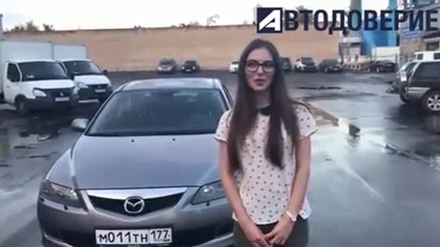 MAZDA 6 / Покупка с пробегом / Отзывы клиента смотреть онлайн