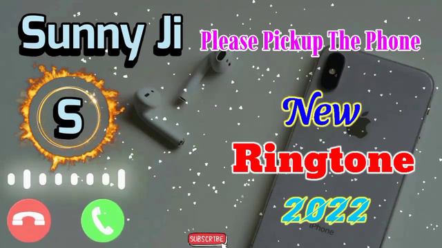 #Sunny Ji Please Pickup The Phone, Sunny Name Ringtone Download Now, Phone Ringtone Hindi 2022 смотреть онлайн