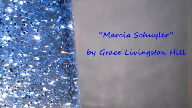 Marcia Schuyler by Grace Livingston Hill - *Chapter 21* - Unabridged Audiobook смотреть онлайн