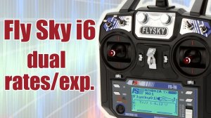 Курс по FlySky i6 / Двойные расходы и экспоненты (dual rate/exp) / ALNADO