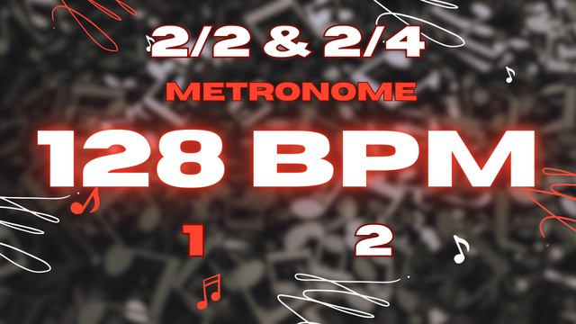 128 BPM - 2/2 & 2/4 Metronome смотреть онлайн