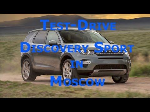 Discovery Sport Большой тест-драйв и Обзор / Test Drive And Review Land Rover Discovery Sport Moscow