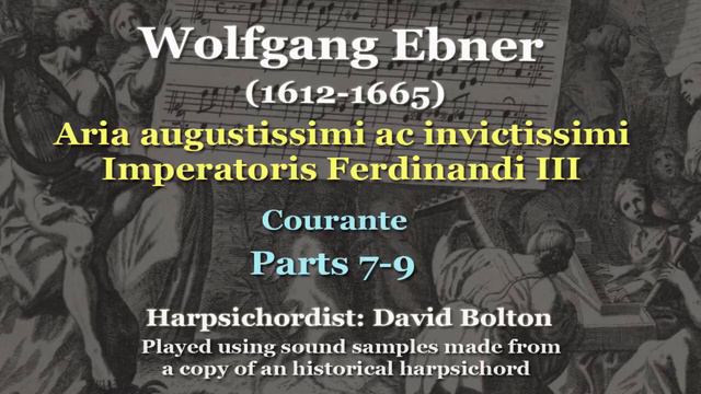 Wolfgang Ebner (1612-1665): Aria augustissimi ac invictissimi Imperatoris Ferdinandi III смотреть онлайн