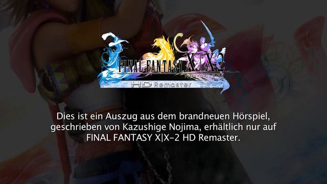 FINAL FANTASY X | X-2 HD Remaster - Special Credits Episode смотреть онлайн