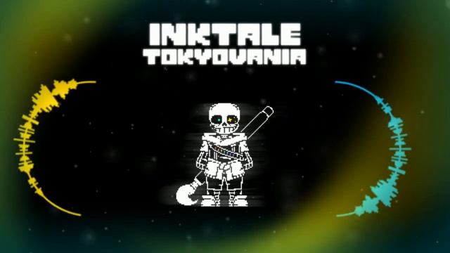 [Undertale AU] Inktale - Tokyovania [Remix/Take] смотреть онлайн