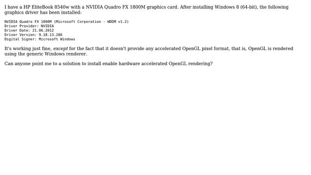 Enable accelerated OpenGL on Windows 8 with NVIDIA Quadro FX 1800M смотреть онлайн