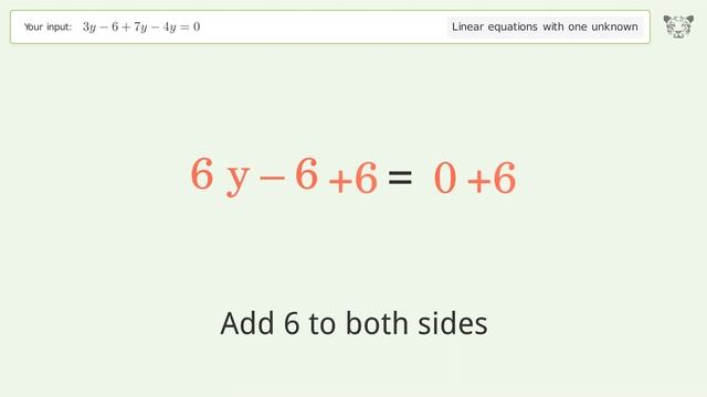 Linear equation with one unknown: Solve 3y-6+7y-4y=0 step-by-step solution смотреть онлайн