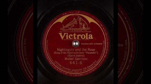 Nightingale And The Rose - Mabel Garrison