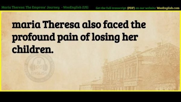 Learn English through Story ⭐ Level 3 – Maria Theresa – Graded Reader | WooEnglish