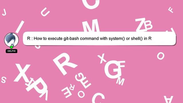R : How to execute git-bash command with system() or shell() in R смотреть онлайн