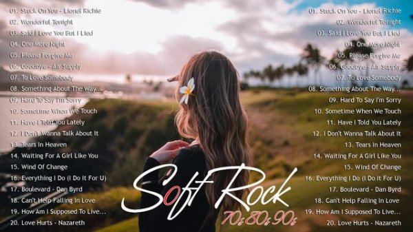 100 Soft Rock Ballads Love Songs 70's 80's 90's 💕💕💕 Best Soft Rock Songs Ever