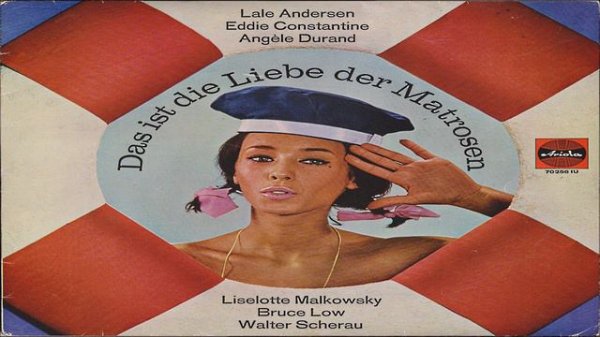 DAS IST DIE LIEBE DER MATROSEN - EDDIE CONSTANTINE, DIE PING PONGS, FILMORCHESTER, LTG. WILLY MATTE