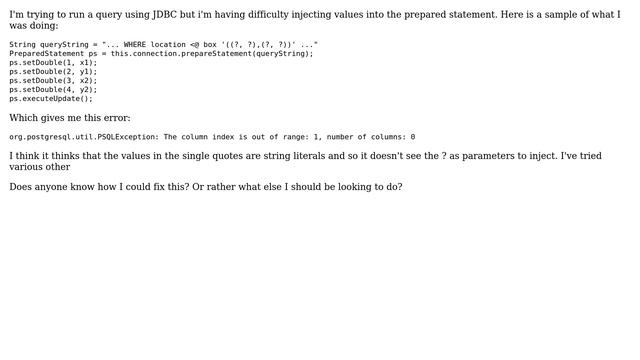 GIS: PostgreSQL JDBC prepared statement query string with single quotes giving error смотреть онлайн