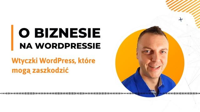 Wtyczki WordPress, które mogą zaszkodzić смотреть онлайн