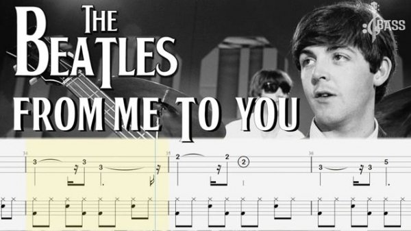 The Beatles - From Me To You (Bass + Drum Tabs) By Paul McCartney & Ringo Starr