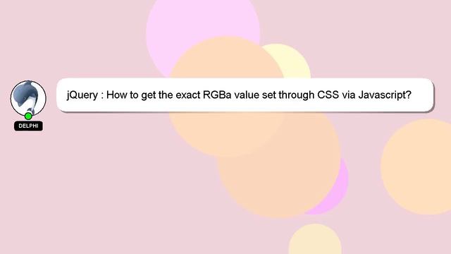 jQuery : How to get the exact RGBa value set through CSS via Javascript? смотреть онлайн