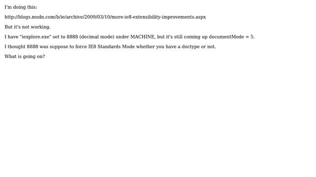 Forcing IE8 Standards Mode with FEATURE_BROWSER_EMULATION смотреть онлайн