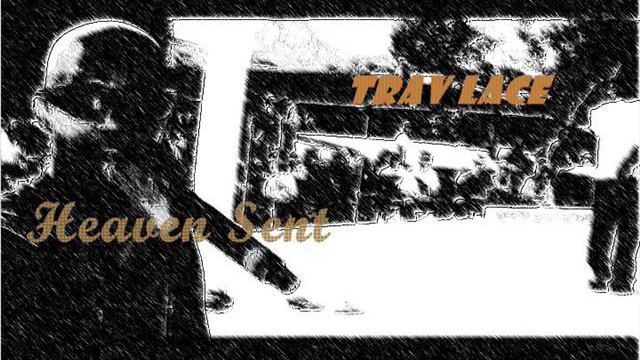 True 2 Me ...Heaven Sent ft/Macka/Trav Lace смотреть онлайн