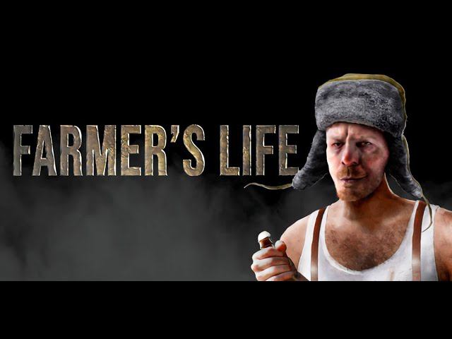 Farmer's Life - Алкоферма #2 Алкоголик 40х годов. Что делать после войны?! Казимир Буянович смотреть онлайн
