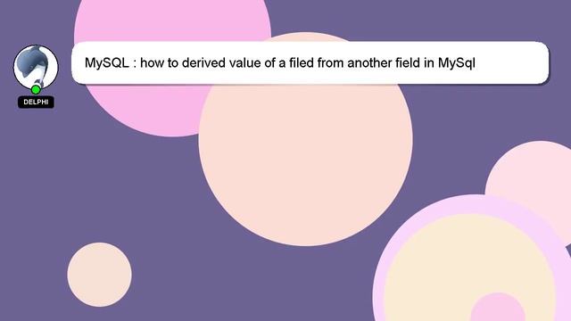MySQL : how to derived value of a filed from another field in MySql смотреть онлайн
