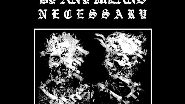 By Any Means Necessary  - By Any Means Necessary (Full Album)