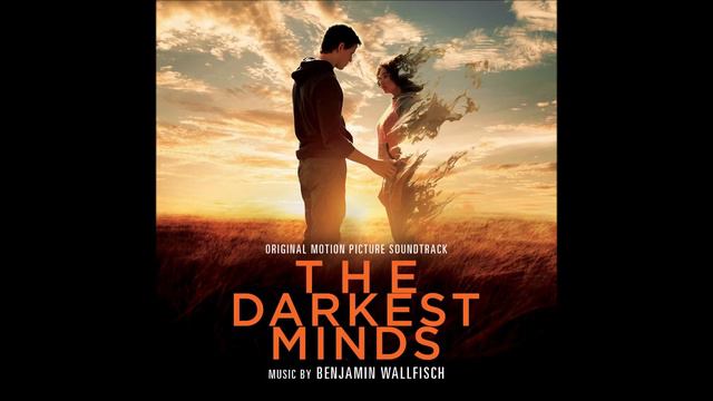 The Darkest Minds Soundtrack - "Runaway" - Benjamin Wallfisch смотреть онлайн