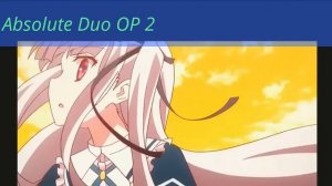 Absolute Duo Opening V2 HD