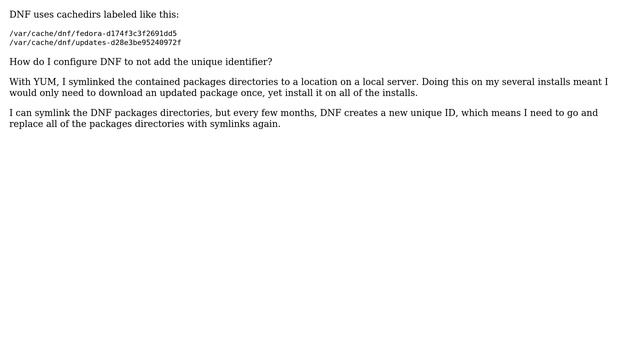 Unix & Linux: How do I remove the hex suffix from DNF cachedir names on Fedora? смотреть онлайн