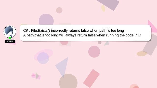 C# : File.Exists() incorrectly returns false when path is too long смотреть онлайн
