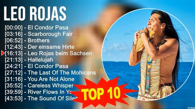L e o R o j a s 2023 MIX ~ Top 10 Best Songs ~ Greatest Hits ~ Full Album смотреть онлайн