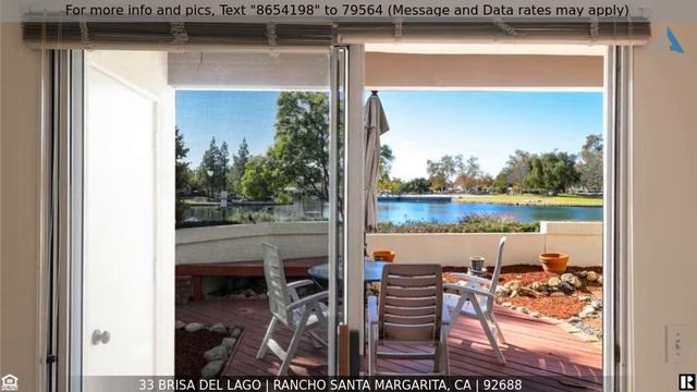 Priced at $649,999 - 33 Brisa Del Lago, Rancho Santa Margarita, CA 92688 смотреть онлайн