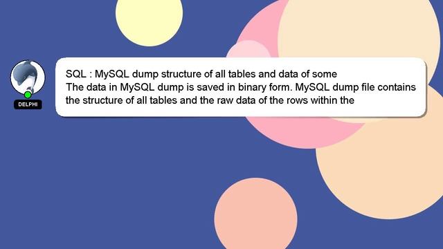 SQL : MySQL dump structure of all tables and data of some смотреть онлайн