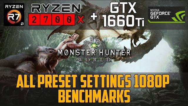 Monster Hunter World On GTX 1660ti 1080p Benchmarks!