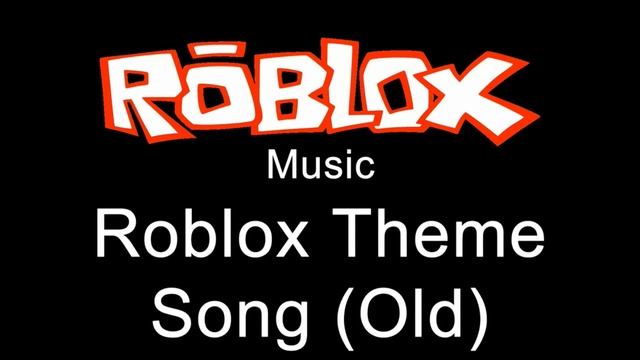 Roblox old music смотреть онлайн