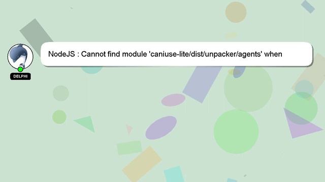 NodeJS : Cannot find module 'caniuse-lite/dist/unpacker/agents' when running create react app смотреть онлайн