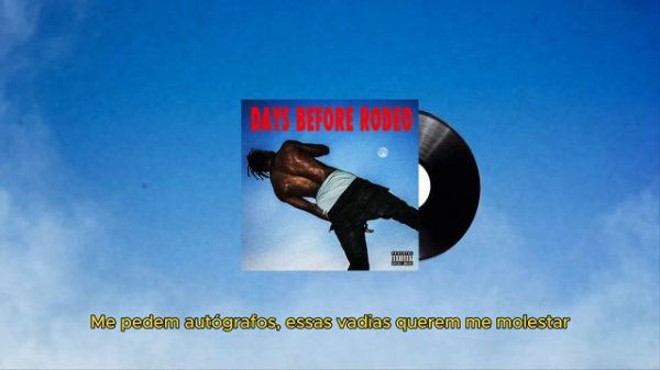 Travis Scott - Mamacita Ft. Rich Homie Quan & Young Thug (Legendado)