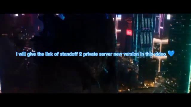 There is a link to standoff 2 private server new version 💙 смотреть онлайн
