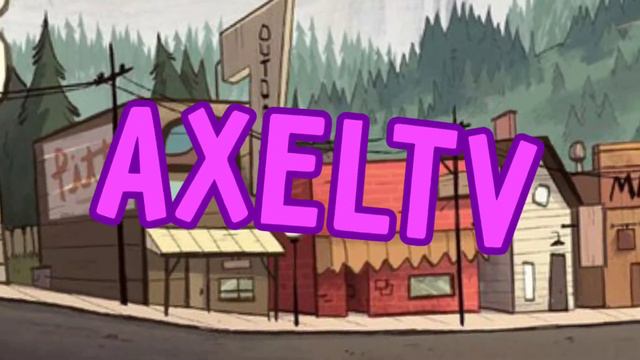 Axel TV ну как то так я просто не знаю что такое гравити фолз смотреть онлайн