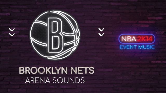 BROOKLYN NETS: OFFENSE | NBA 2K14 In-Game Arena Sounds смотреть онлайн