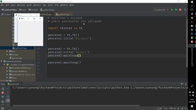 Python - 23 - GUI - Çoklu Pencereler ile çalışmak , mainloop смотреть онлайн