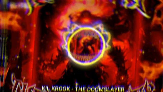 THE DOOMSLAYER - KIL KROOK