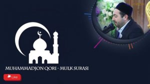 Taborak surasi | Muhammadjon qori