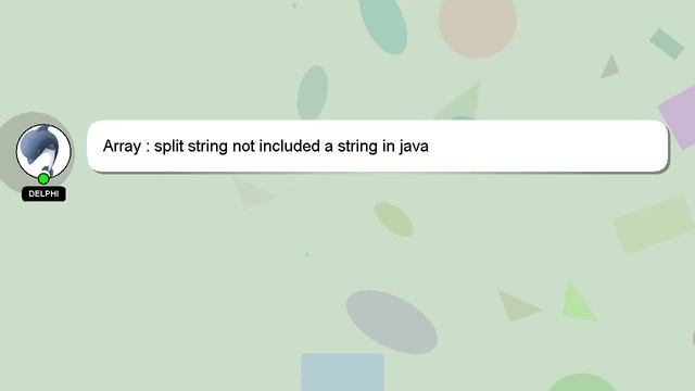 Array : split string not included a string in java смотреть онлайн