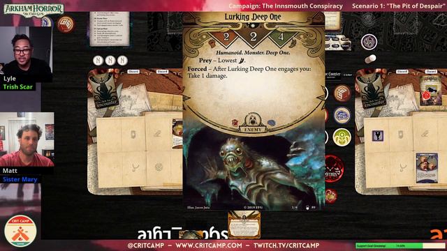 Arkham Horror LCG: The Innsmouth Conspiracy EP1 "The Pit Of Despair" - Crit Camp смотреть онлайн
