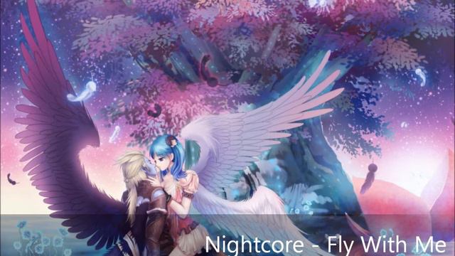 Nightcore - Fly With Me