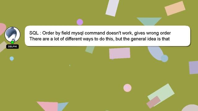 SQL : Order by field mysql command doesn't work, gives wrong order смотреть онлайн