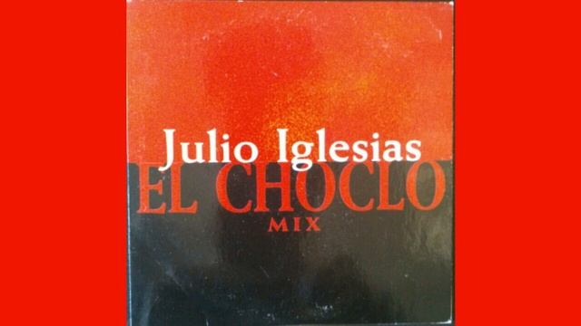 Julio Iglesias - El Choclo (Hex & Mac's Samba-Librium Vocal) смотреть онлайн